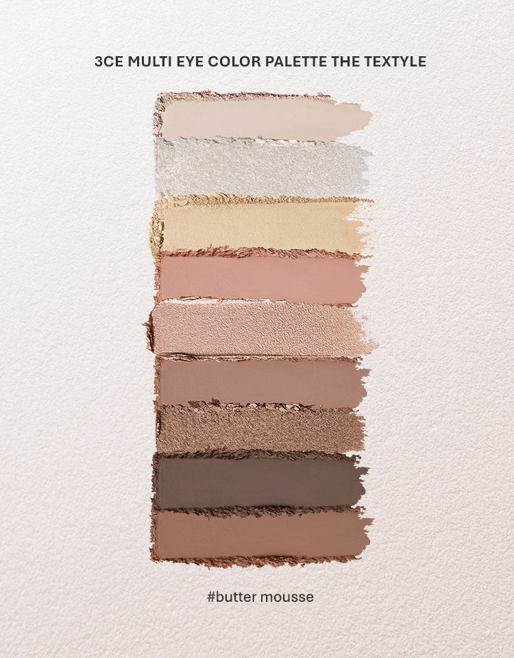 3CE MULTI EYE COLOR PALETTE THE TEXTILE ( BUTTER MOUSSE)